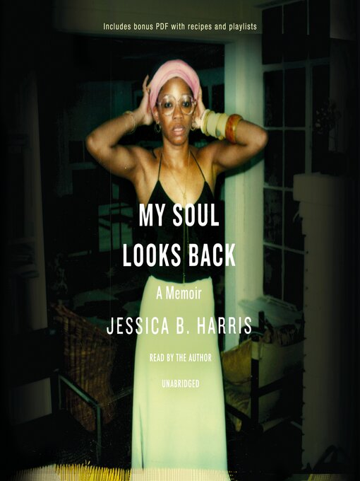 Title details for My Soul Looks Back by Jessica B. Harris - Available